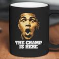 The Champ Is Here Muhammad Ali Coffee Mug