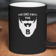 This Chick Wants The B Beard Coffee Mug