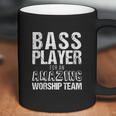 Christian Bass Guitar Bass Player Amazing Worship Coffee Mug