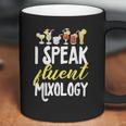 Cocktail Mixologist Bartender I Speak Fluent Mixology Coffee Mug