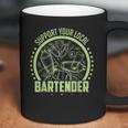 Cocktail Mixologist Support Your Local Bartender Coffee Mug