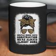 Couple More Days Construction We’Re Always Almost Done Funny V6 Coffee Mug