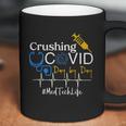 Crushing Dangerous Disease Day By Day Med Tech Coffee Mug