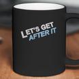 Lets Get After It Cuomo Prime Time Slim Fit Coffee Mug