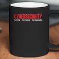 Cybersecurity The Few The Proud The Paranoid Coffee Mug