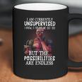 Deadpool I Am Currently Unsupervised I Know It Freaks Me Out Too Shirt Coffee Mug