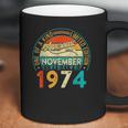 Distressed Vintage Awesome Since November 1974 47 Years Old Coffee Mug