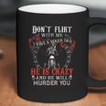 Dont Flirt With Me I Have A Biker Dad Special 2022 Gift Coffee Mug