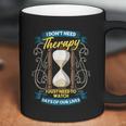 I Dont Need Therapy I Just Need To Watch Days Of Our Lives Coffee Mug