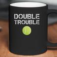 Double Trouble Funny Tennis Team Gift Coffee Mug