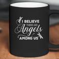 Dragonfly I Believe There Are Angels Among Us Coffee Mug