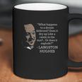 A Dream Langston Hughes Black History Poet Coffee Mug