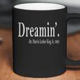 Dreaming Martin Luther King 1963 Coffee Mug