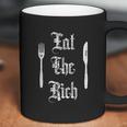 Eat Rich Funny Anarchist Revolution Coffee Mug