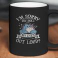 Eeyore Im Sorry Did I Roll My Eyes Out Loud Coffee Mug