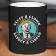 Elect A Clown Expect A Circus Antitrump Gift Coffee Mug