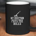 Erection Pays Bills Crane Machinery Operator Sub Contractor Coffee Mug