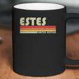 Estes Surname Funny Retro Vintage 80S 90S Birthday Reunion Coffee Mug