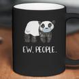 Ew People Funny Panda Social Distancing Coffee Mug