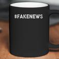 Fake News Humor Hashtag Fakenews Coffee Mug