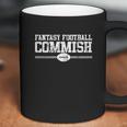 Fantasy Football Commish Funny Gift For Dad Game Day Coffee Mug