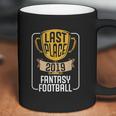 Fantasy Football Last Place 2019 Worst Loser Trophy Coffee Mug