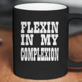 Flexin In My Complexion Tshirt By Kheris Rogers Coffee Mug