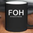 Foh Desus And Mero Coffee Mug