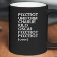 Foxtrot Uniform Charlie Kilo Oscar Funny Tee Coffee Mug