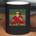 Frank Reynolds So Anyway I Started Blasting Vintage Coffee Mug