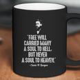 Free Will Carried Many To Hell Charles Spurgeon Quote Heaven Graphic Design Printed Casual Daily Basic Coffee Mug