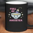 Full Of Anxietea Kawaii Pastel Goth Full Of Anxiety Tea Coffee Mug