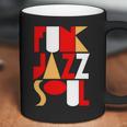 Funk Jazz Soul Coffee Mug