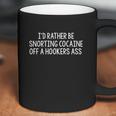 Funny Cocaine Hooker Coffee Mug