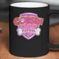 Funny Cousin Patrol - Dog Mom Dad Coffee Mug