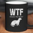 Funny Ferret Wtf Where Is The Ferret Gift Coffee Mug