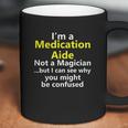 Funny Medication Aide Job Career Occupation Profession Gift Coffee Mug