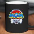 Funny Mom Patrol Coffee Mug