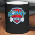 Funny Mommy Patrol - Dog Mom Dad For Men Women Coffee Mug