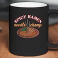 Funny Spicy Ramen Noodle Champ Love Spicy Noodles Coffee Mug