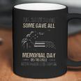 All Gave Some Some Gave All Memorial Day Remember 2022 Trend Coffee Mug