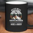 Geocaching Never Mess With Geocacher Men Women Coffee Mug