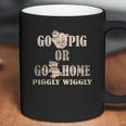 Go Pig Or Go Home Piggly Wiggly Coffee Mug