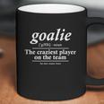 Goalie Gear Goalkeeper Definition Funny Soccer Hockey Tshirt Coffee Mug