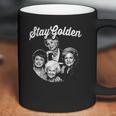 The Golden Girls Stay Golden Coffee Mug