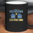 Like A Good Neighbor Stay Over There Funny Social Distancing Coffee Mug