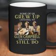 Grew Up Listening To Glen Campbell Coffee Mug