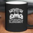 In My Head Im Driving My Slingshot Coffee Mug