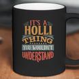 Holli Thing Coffee Mug