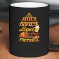 The Holy Trifecta Beer Turkey And Football Coffee Mug